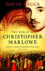 The World of Christopher Marlowe