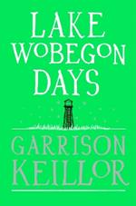 Lake Wobegon Days