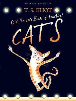 Old Possum's Book of Practical Cats: with illustrations by Rebecca Ashdown - T. S. Eliot - cover