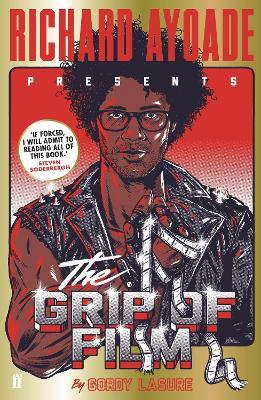 The Grip of Film - Richard Ayoade - cover