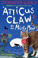 Atticus Claw On the Misty Moor