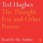 The Thought-Fox and Other Poems