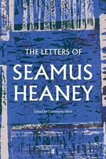 The Letters of Seamus Heaney