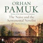 The Naive and the Sentimental Novelist