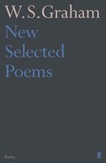 New Selected Poems of W. S. Graham