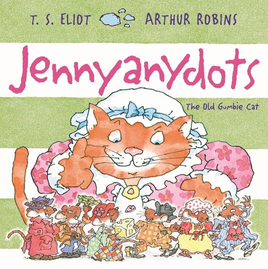 Jennyanydots - T. S. Eliot,Arthur Robins - ebook