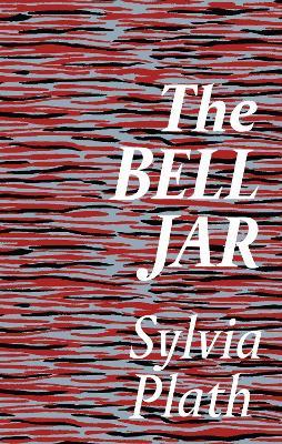 The Bell Jar - Sylvia Plath - Libro in lingua inglese - Faber & Faber 