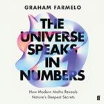 The Universe Speaks in Numbers