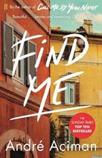 Find Me: A TOP TEN SUNDAY TIMES BESTSELLER