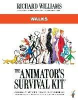 The Animator's Survival Kit: Walks: (Richard Williams' Animation Shorts)