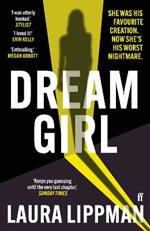 Dream Girl: 'The darkly comic thriller of the season.' Irish Times