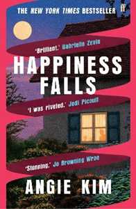 Libro in inglese Happiness Falls: 'I loved this book.' Gabrielle Zevin Angie Kim