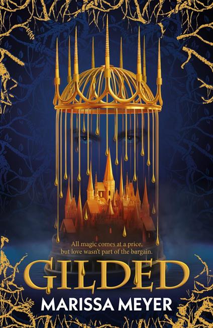 Gilded - Marissa Meyer - ebook