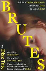 Libro in inglese Brutes: 'Haunting.' NYLON Dizz Tate