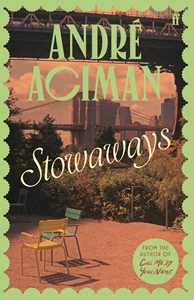 Ebook Stowaways Andre Aciman