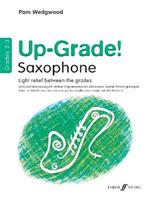 Up-Grade! Alto Saxophone Grades 2-3