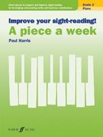 Improve your sight-reading! A piece a week Piano Grade 2