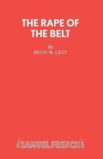 Rape of the Belt: Play