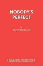 Nobody's Perfect