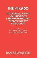 The Farndale Avenue Housing Estate Townswomen's Guild Operatic Society's Production of 