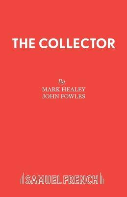 The Collector - Mark Healy,John Fowles - cover