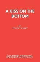 Kiss on the Bottom