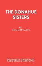 The Donahue Sisters