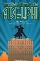 Once Upon a Time at the Adelphi