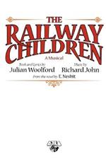 The Railway Children: A Musical