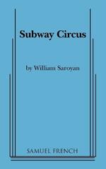 Subway Circus