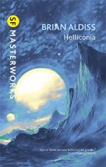 Helliconia: Helliconia Spring, Helliconia Summer, Helliconia Winter