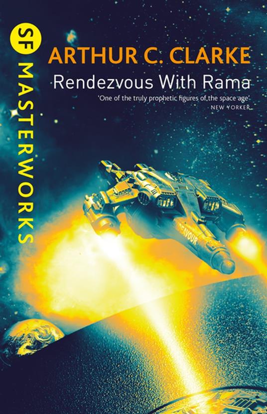 Rendezvous With Rama - Arthur C. Clarke, Sir - Ebook in inglese - EPUB2 con  Adobe DRM | laFeltrinelli