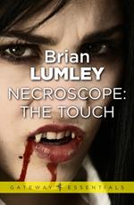 Necroscope: The Touch