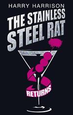 The Stainless Steel Rat Returns