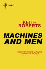 Machines and Men