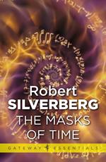The Masks Of Time