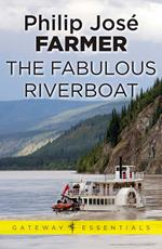 The Fabulous Riverboat