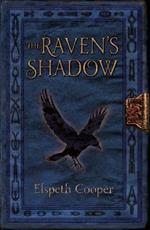 The Raven's Shadow: The Wild Hunt Book Three