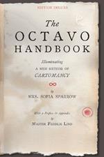 The Octavo Handbook - Edition Deluxe