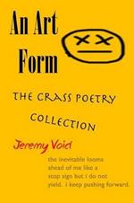 An Art Form: The Crass Poetry Collection