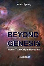 Beyond Genesis