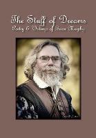 The Stuff of Dreams: Poetry & Writings of Brian Murphy