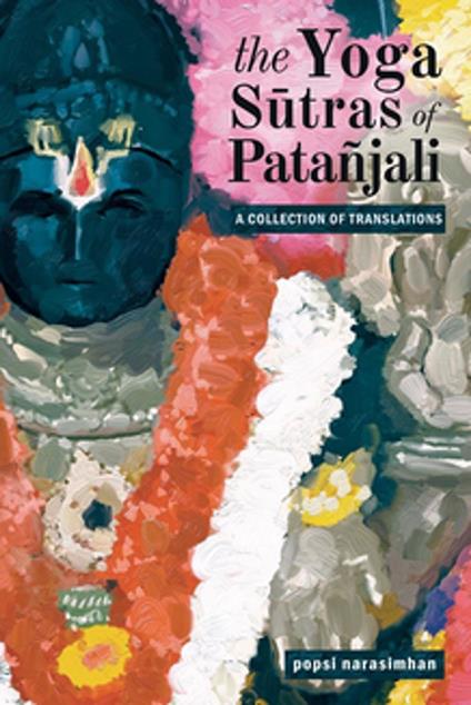 The Yoga Sutras of Patañjali