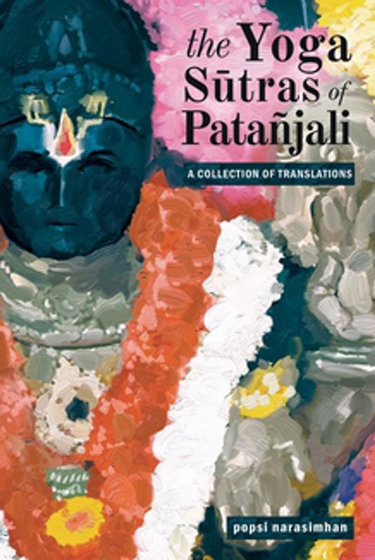 The Yoga Sutras of Patañjali