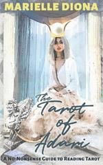 Tarot of Adari: A No-Nonsense Guide to Reading Tarot