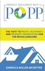 Property Management with a Popp(r): The 