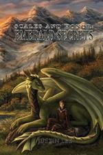 Scales and Honor: Emerald Secrets