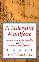 A Federalist Manifesto