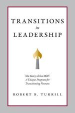 Transitions in Leadership: The Story of the MBV