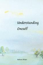 Understanding Oneself